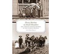 Sandra Rollings-Magnusson Heavy Burdens on Small Shoulders (Tascabile)