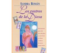 Sandra Roman Los Rostros de la Diosa (Tascabile)