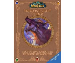 Sandra Rosner Doug Wa World of Warcraft: The Dragonflight Co (Copertina rigida)