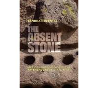 Sandra Rozental The Absent Stone (Tascabile)