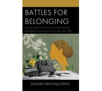 Sandra Sánchez-López Battles for Belonging (Copertina rigida)