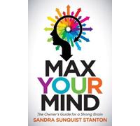 Sandra Sanquist Stanton Max Your Mind (Tascabile)