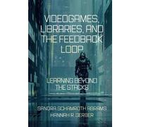 Sandra Schamroth Abrams Hann Videogames, Libraries, and the F (Copertina rigida)
