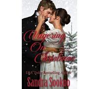 Sandra Sookoo Wagering on Christmas (Tascabile)