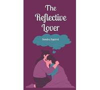 Sandra Squirrel Squirrel, Sandra The Reflective Lover (Copertina rigida)