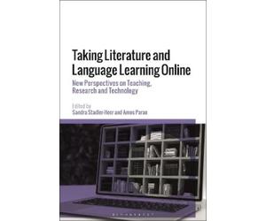 Sandra Stadler-H Taking Literature and Language Learning Onl (Copertina rigida)
