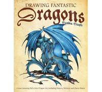 Sandra Staple Drawing Fantastic Dragons (Tascabile)