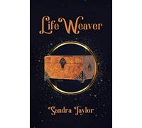 Sandra Taylor Life Weaver (Tascabile) Weaver