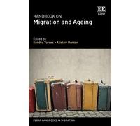 Sandra Torres Handbook on Migration and Ageing (Copertina rigida)