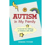 Sandra Tucker Autism in My Family (Tascabile)