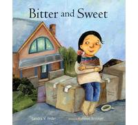 Sandra V. Feder Bitter and Sweet (Copertina rigida)