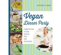 Sandra Vungi Vegan Dinner Party (Copertina rigida)