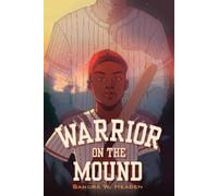 Sandra W. Headen Warrior on the Mound (Tascabile)