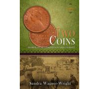 Sandra Wagner-Wright Two Coins (Tascabile) Women of Determination and Courage