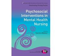 Sandra Walker Psychosocial Interventions in Mental Health Nursing (Tascabile)