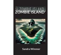 Sandra Wimmer Zombie Island (Tascabile)