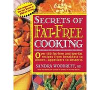 Sandra Woodruff Secrets of Fat-Free Cooking (Tascabile)