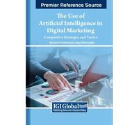 Sandrina Teixei The Use of Artificial Intelligence in Digital (Copertina rigida)