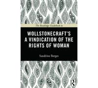 Sandrine Berges The Routledge Guidebook to Wollstonecraft's A Vindic (Tascabile)
