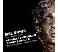 Mel Bonis Mel Bonis: Entre Soir Et Matin (CD) Album