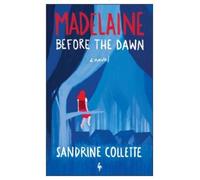 Sandrine Collette Madelaine Before the Dawn (Tascabile)