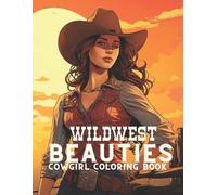 Sandrine Froehle Wild West Beauties (Tascabile)
