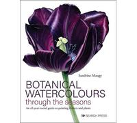Sandrine Maugy Botanical Watercolours through the seasons (Copertina rigida)