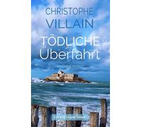 Sandrine Perrot - Tödliche Überfahrt: 10