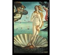 Sandro Botticelli: La Nascita di Venere. Quaderno elegante per gli amanti dell'arte.