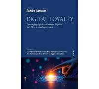 Sandro Castaldo Digital Loyalty (Tascabile)