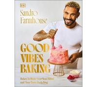Sandro Farmhouse Good Vibes Baking (Copertina rigida)