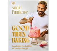 Sandro Farmhouse Good Vibes Baking (Copertina rigida)