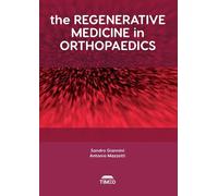 Sandro Giannini Stefano M The Regenerative Medicine in Ortho (Copertina rigida)