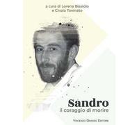 Sandro. Il coraggio di morire