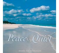 Various Artists - Peace and Quiet