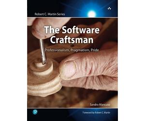 Sandro Mancuso Software Craftsman, The (Tascabile) Robert C. Martin Series