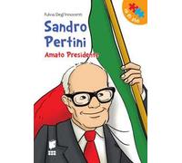 Sandro Pertini. Amato presidente