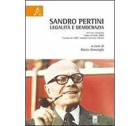 Sandro Pertini. Legalità e democrazia