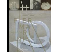 Sandro Piermarini. Dalle origini alla contemporaneità. Pensieri e opere