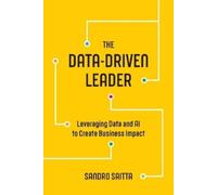 Sandro Saitta The Data-Driven Leader (Tascabile)