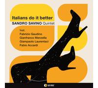 Sandro Savino - Italians Do It Better