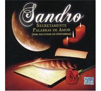 Sandro - Secretamente Palabras De Amor: Escuchar Penumbras