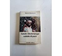 Sandro Strohmenger soldato di pace