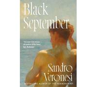 Sandro Veronesi Black September (Copertina rigida) (PRESALE 20/08/2026)