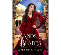 Sands & Blades: An Aladdin Fairy Tale Retelling