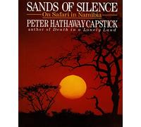 Sands of Silence: On Safari in Namibia