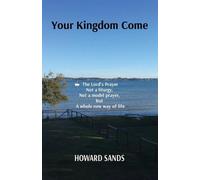 Sands Your Kingdom Come (Tascabile)