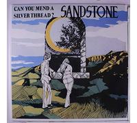 Sandstone - Can You Mend A Silver Thread?