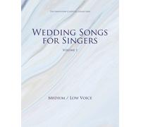 Sandstone Music Wedding Songs for Singers Volume 1 (Medium / Low Voi (Tascabile)