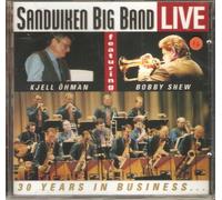 Sandviken Big Band With Bobby Shew & Kjell Öhman - 30 Years in Business [Import]